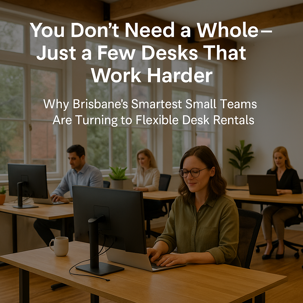 You Don’t Need a Whole Office—Just a Few Desks That Work Harder